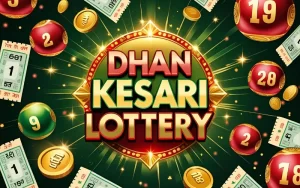dhan kesari lottery kesari lottery