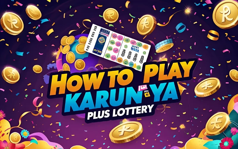 karunya plus lottery how to play karunya