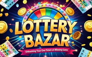 lottery bazar tickets