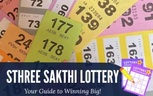 sthree sakthi lottery guide of winning