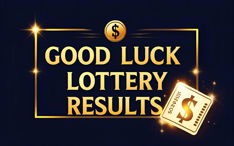 good luck lottery result lottery results