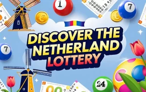 netherland lottery discover netherland lottery